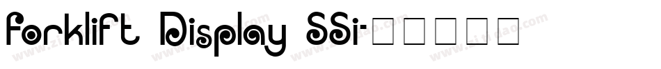 Forklift Display SSi字体转换